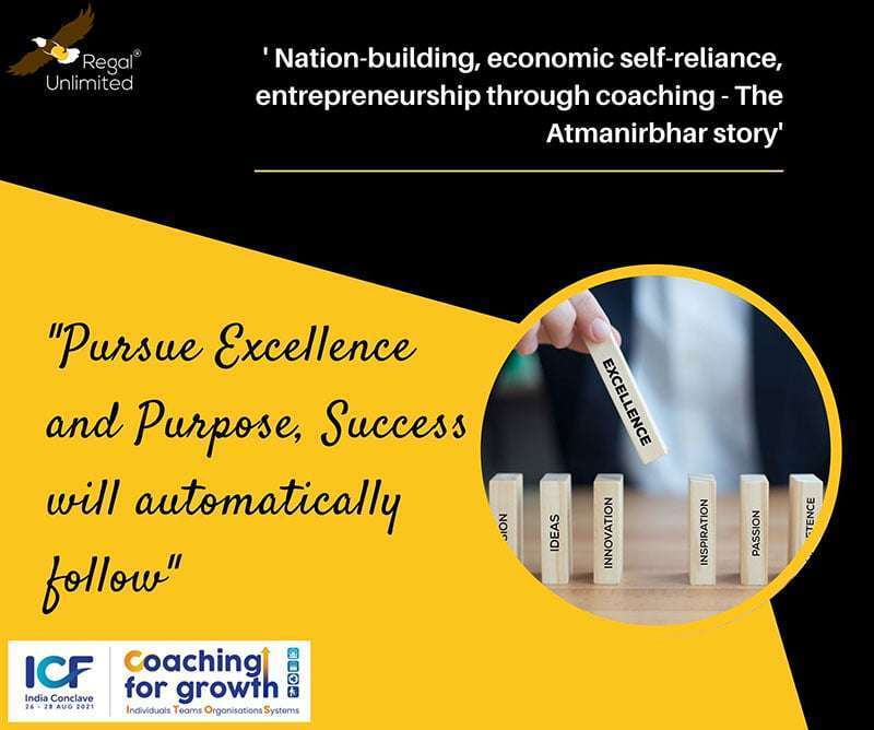 The Atma Nirbhar Story of Bharat – Keynote Address at ICF Coaching Conclave, India 2021