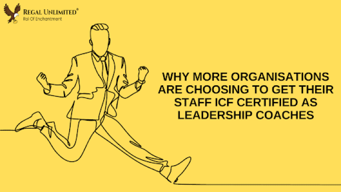 Why more organisations are choosing to get their staff ICF certified as leadership coaches
