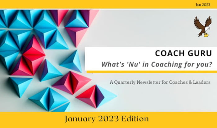 What’s ‘Nu’ in Coaching for you!
