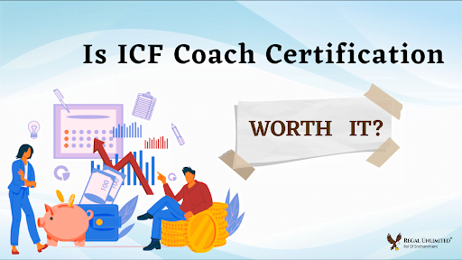 Is an ICF Certification Worth It?